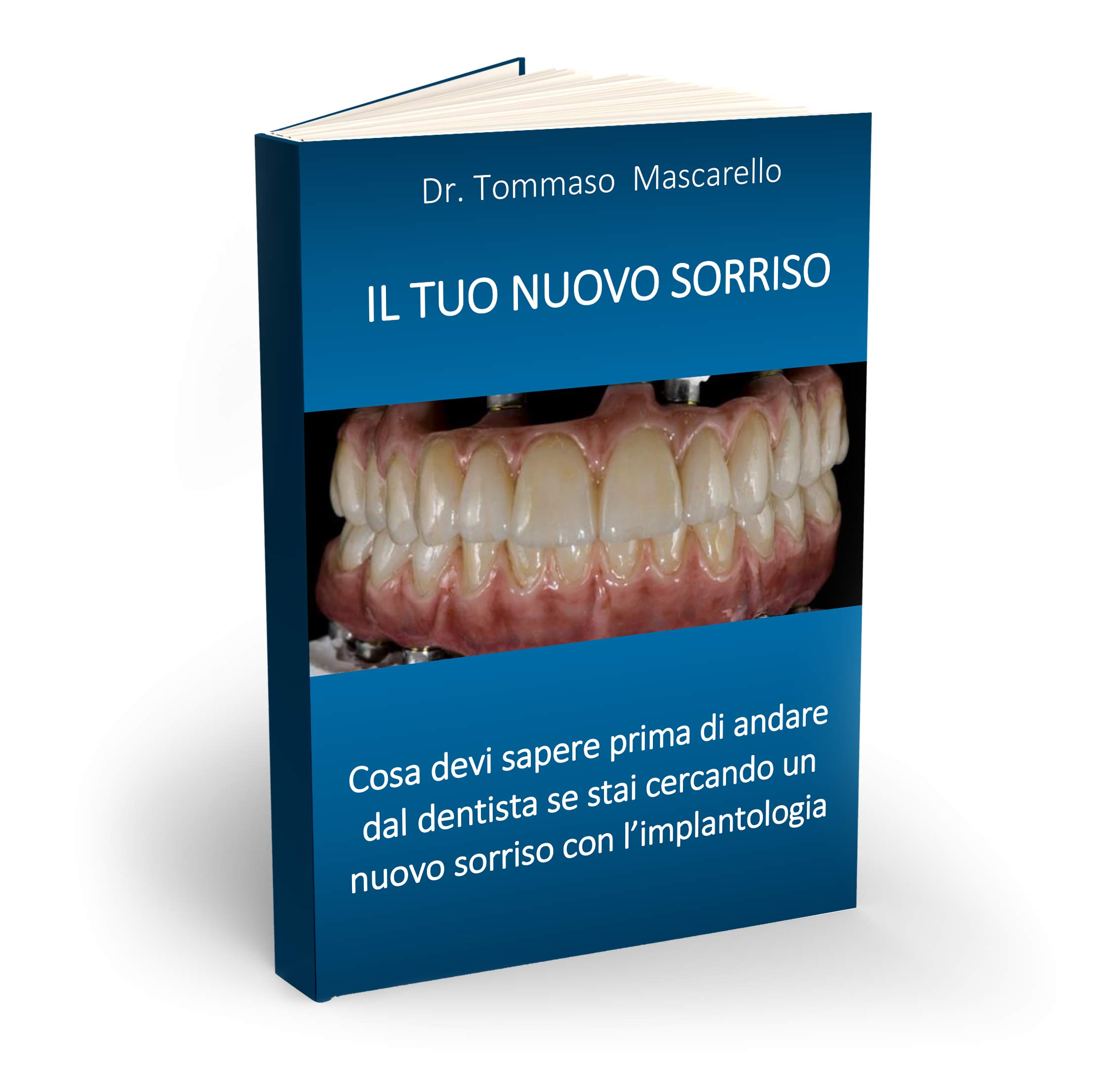 dottor Tommaso Mascarello - il tuo nuovo sorriso